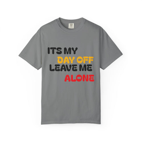 Day Off Unisex Garment-Dyed T-shirt