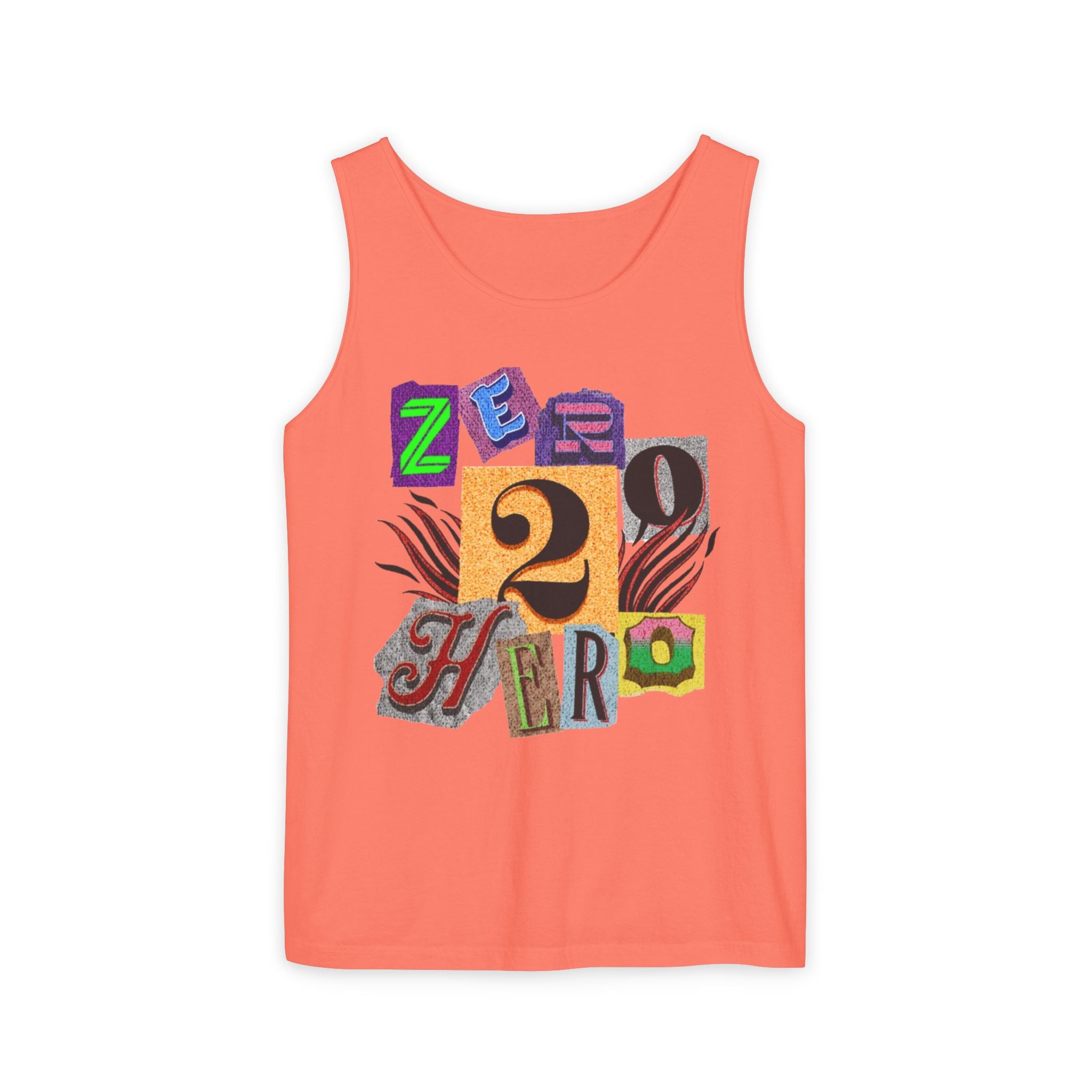Zero To Hero Unisex Garment-Dyed Tank Top