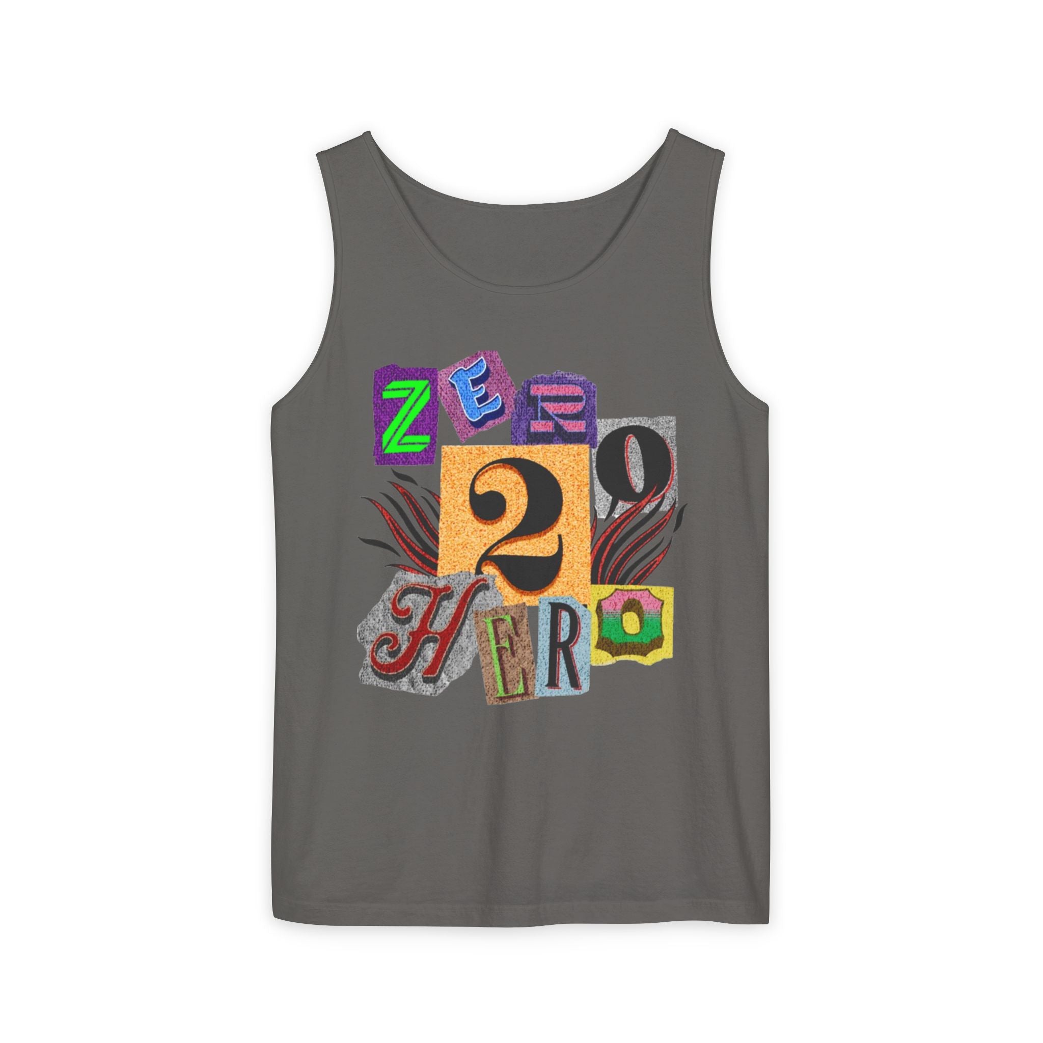 Zero To Hero Unisex Garment-Dyed Tank Top