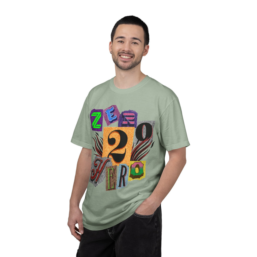 Zero To Hero Unisex Garment-Dyed T-shirt