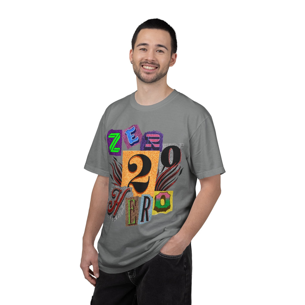 Zero To Hero Unisex Garment-Dyed T-shirt