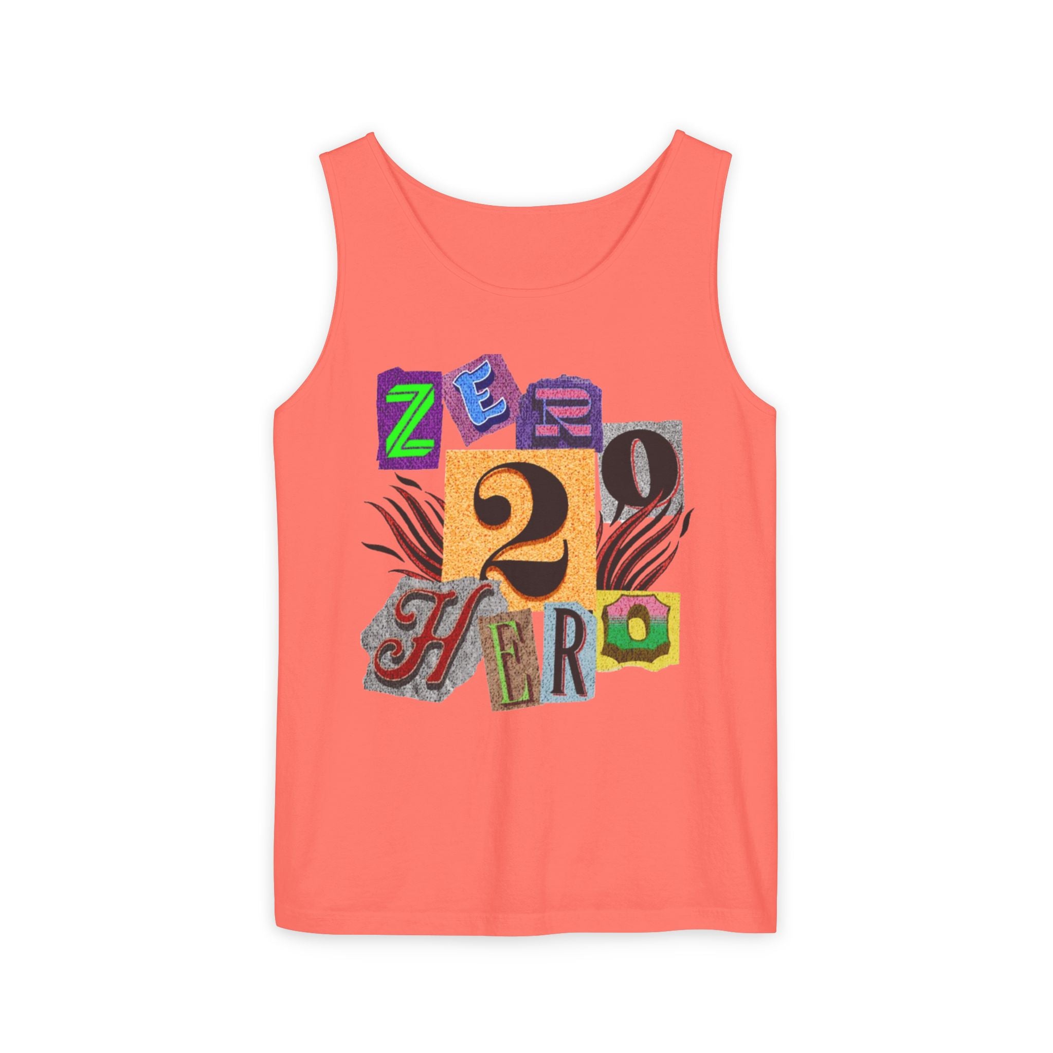 Zero To Hero Unisex Garment-Dyed Tank Top