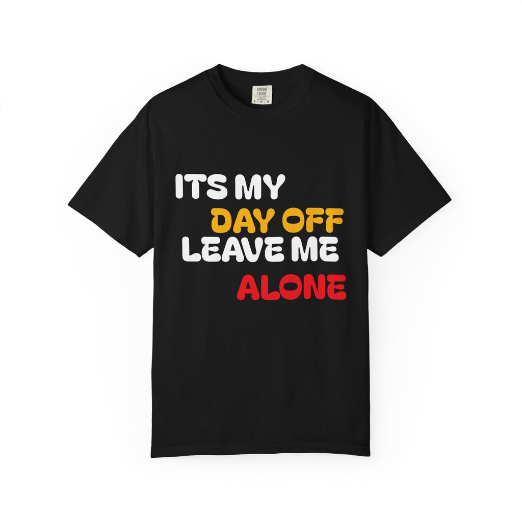 Day Off Unisex Garment-Dyed T-shirt