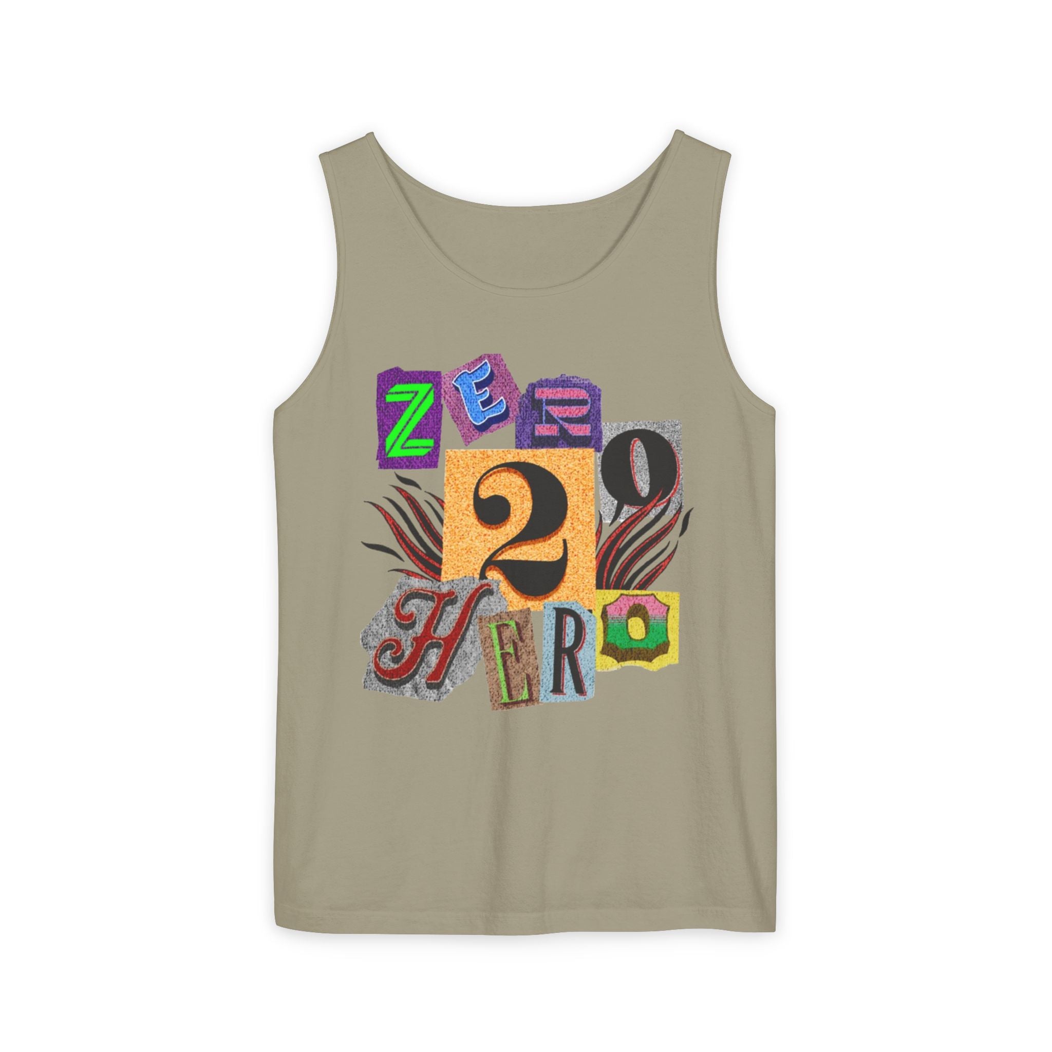 Zero To Hero Unisex Garment-Dyed Tank Top